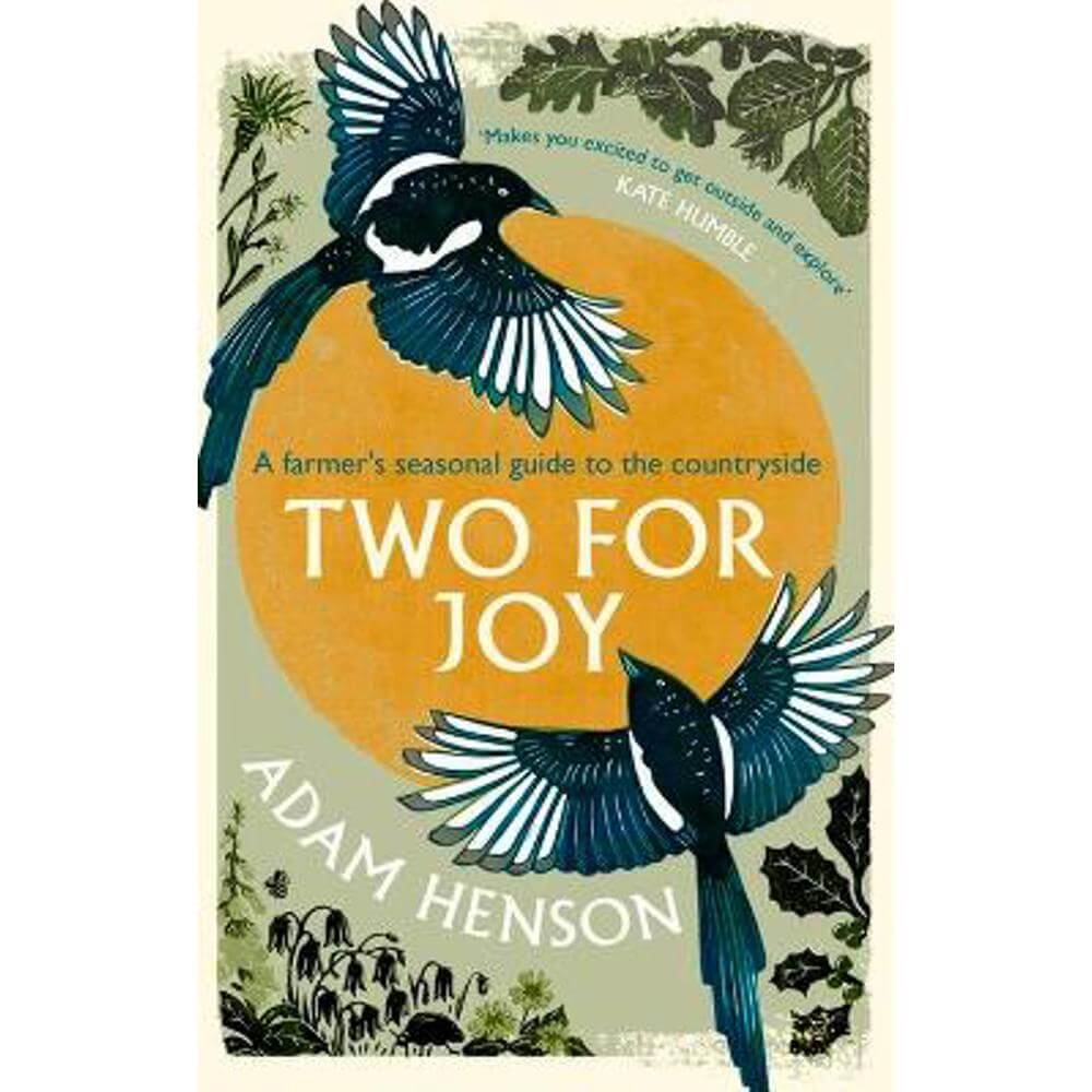 Two for Joy: The untold ways to enjoy the countryside (Paperback) - Adam Henson